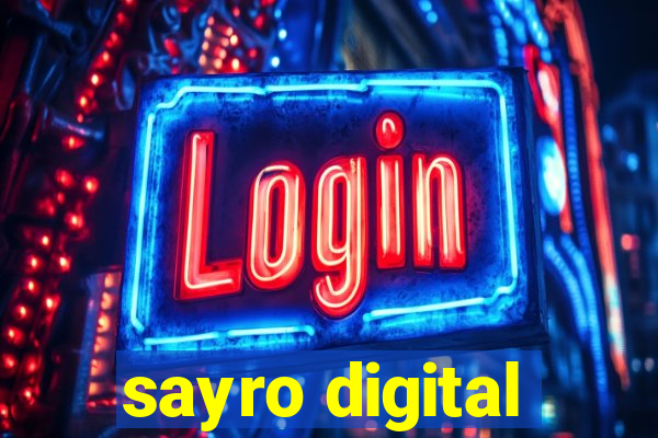 sayro digital